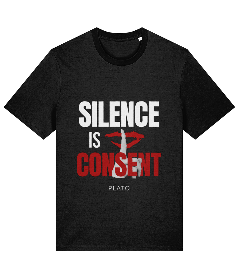 Silence is Consent Black T-Shirt